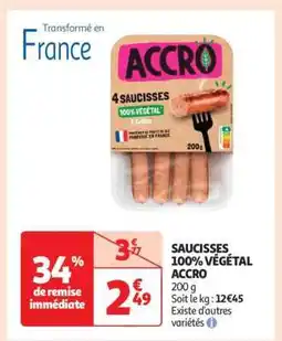 Auchan SAUCISSES 100% VĂGĂTAL ACCRO offre
