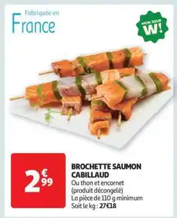 Auchan BROCHETTE SAUMON CABILLAUD offre