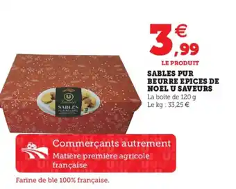 Hyper U Sables Pur Beurre Epices de Noel U Saveurs offre