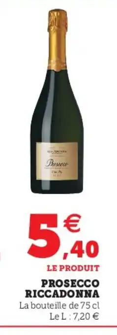 Hyper U Prosecco Riccadonna offre