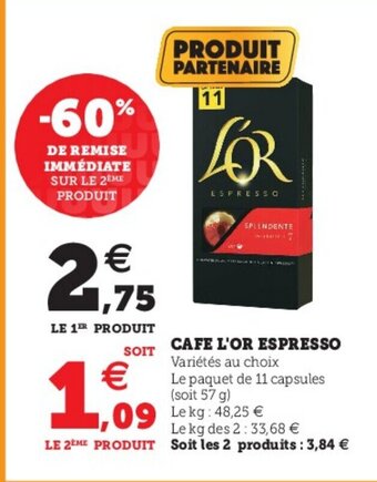 Hyper U Cafe l'Or Espresso offre