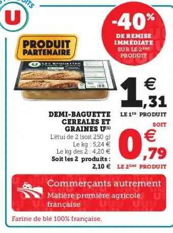 Hyper U Demi-Baguette Cereales Et offre