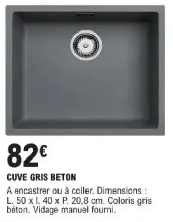E.Leclerc Brico Cuve gris beton offre