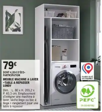 E.Leclerc Brico Meuble machine a laver +table a repasser londy offre