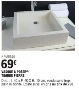 E.Leclerc Brico Vasque à poser timbre pierre offre