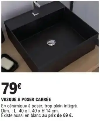 E.Leclerc Brico Vasque à poser carrée offre