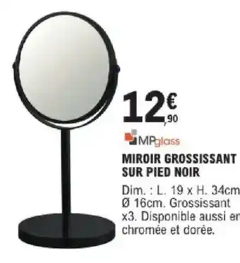 E.Leclerc Brico Miroir grossissant sur pied noir offre