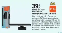 E.Leclerc Brico Applique salle de bain orbis offre