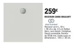 E.Leclerc Brico Receveur carre idealsoft offre