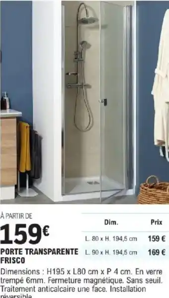 E.Leclerc Brico Porte Transparente Frisco offre