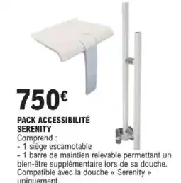 E.Leclerc Brico Pack accessibilité serenity offre