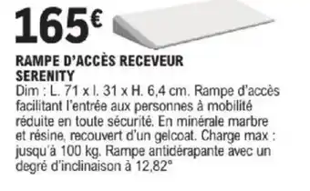 E.Leclerc Brico Rampe d'accès receveur serenity offre