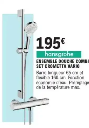 E.Leclerc Brico Ensemble douche combi set crometta vario offre