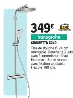 E.Leclerc Brico HANSGROHE Crometta s240 offre