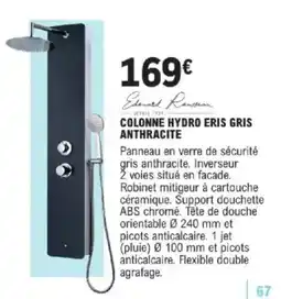 E.Leclerc Brico Colonne hydro eris gris anthracite offre