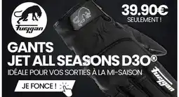 Moto-Axxe All seasons - gants jet d30 offre