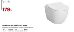 Au Forum du Bâtiment Pack cuvette suspendue mia round offre