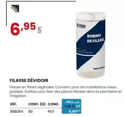 Au Forum du Bâtiment Filasse dévidoir offre