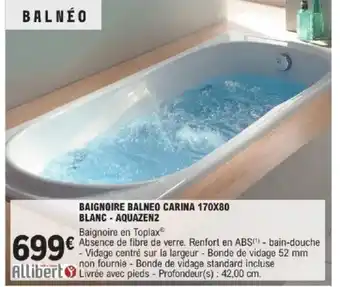 E.Leclerc Brico ALLIBERT Baignoire balneo carina 170x80 blanc - aquazen2 offre