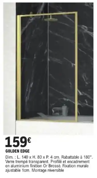 E.Leclerc Brico Golden edge dim. l. 140 x h. 80 x p. 4 cm offre