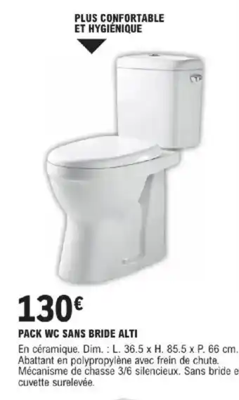 E.Leclerc Brico Pack wc sans bride alti offre