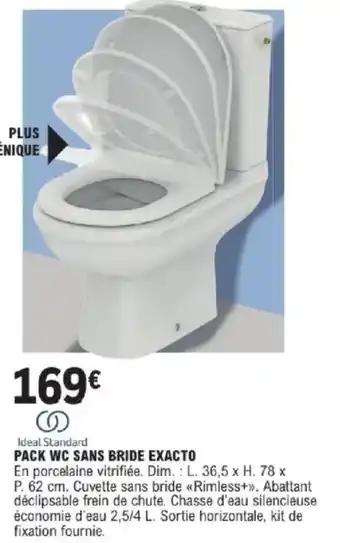 E.Leclerc Brico Pack wc sans bride exacto offre