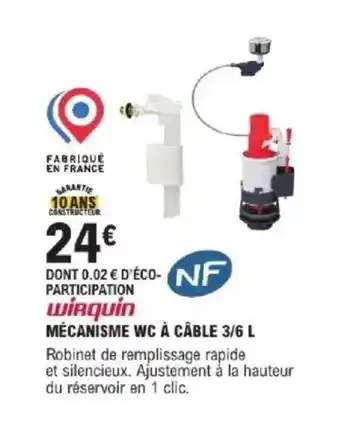 E.Leclerc Brico WIRQUIN Mécanisme wc à câble offre