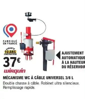 E.Leclerc Brico WIRQUIN Mécanisme wc à câble universel offre