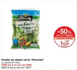 Monop' Feuille de chêne verte florette offre