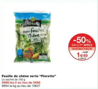Monop' Feuille de chêne verte florette offre