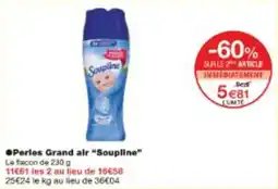 Monop' Perles grand air soupline offre