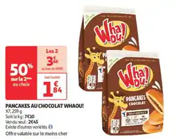 Auchan Supermarché WHAOU! Pancakes au chocolat offre