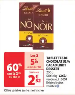 Auchan Supermarché LINDT Tablettes de chocolat 51% cacao dessert offre