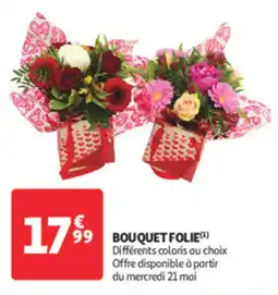 Auchan Supermarché Bouquet folie offre