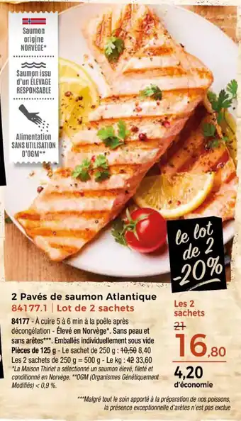 Thiriet 2 pavés de saumon atlantique offre