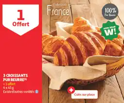 Auchan Supermarché 3 croissants pur beurre offre