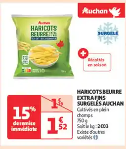 Auchan Supermarché AUCHAN Haricots beurre extrafins surgelés offre