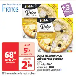Auchan Supermarché SODEBO Dolce pizza bianca chevre miel offre