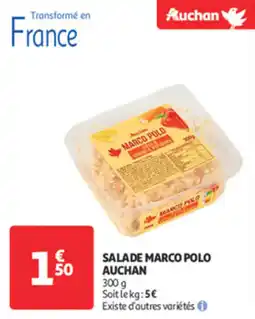 Auchan Supermarché AUCHAN Salade marco polo offre