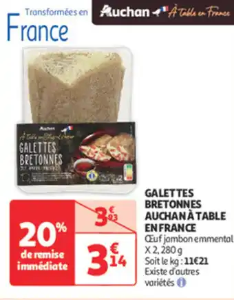 Auchan Supermarché Galettes bretonnes auchan à table en france offre