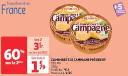 Auchan Supermarché PRÉSIDENT Camembert de campagne offre