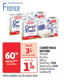 Auchan Supermarché NATURE Carré frais offre