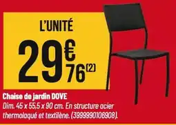 Tridôme Chaise de jardin DOVE offre