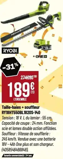 Tridôme Taille-haies + souffleur ry18ht550bl1820s-140 offre