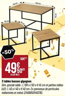 TridĂŽme 3 tables basses gigognes offre