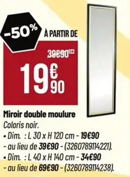 Tridôme Miroir double moulure offre
