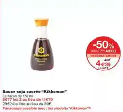 Monoprix Sauce soja sucrée kikkoman offre