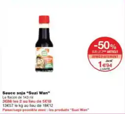 Monoprix Sauce soja suzi wan offre