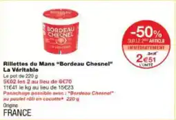Monoprix Rillettes du mans bordeau chesnel la véritable offre