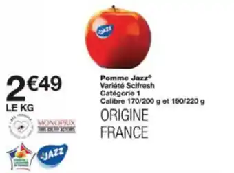 Monoprix Pomme jazz offre